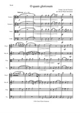 O quam gloriosum (Oh how glorious) for string quartet