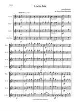 Locus Iste for flute quartet (piccolo, 2 flutes and alto flute)