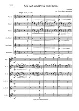 Sei Lob und Preis mit Ehren for flute sextet or flute choir