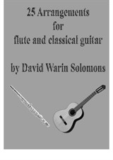 25 Arrangements for flute and classical guitar