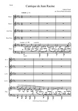Cantique de Jean Racine for flute quartet (2 flutes, alto flute and bass flute) and piano