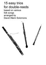 15 easy trios for double-reed trio (oboe, cor anglais, bassoon)