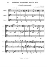 Variations on The Oak and the Ash (A north country Maid) for clarinet trio