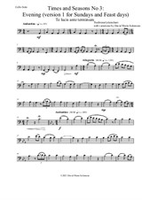 Times and Seasons for cello solo No.3: Evening (version 1 for Sundays and Feast days)